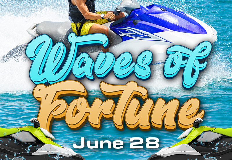 Waves of Fortune June 2024 Promotion